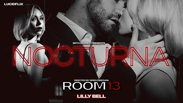 Lilly Bell Unleashed in Room 13