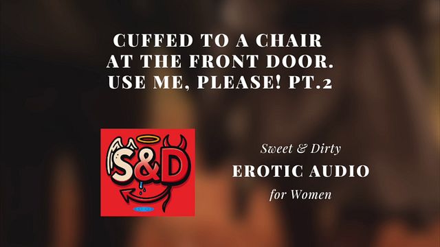 Erotic Audio Fantasy 'Use Me, Please!' Part 2