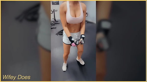 Wifey gets all hot and sexy in the gym