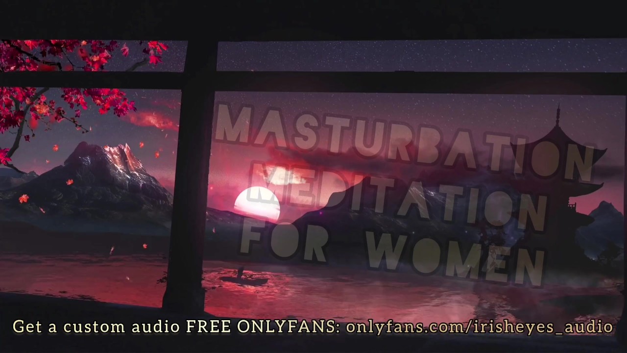 ASMR Masturbation Meditation for Women's Relaxation